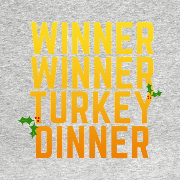 Winner Winner Turkey Dinner by snitts